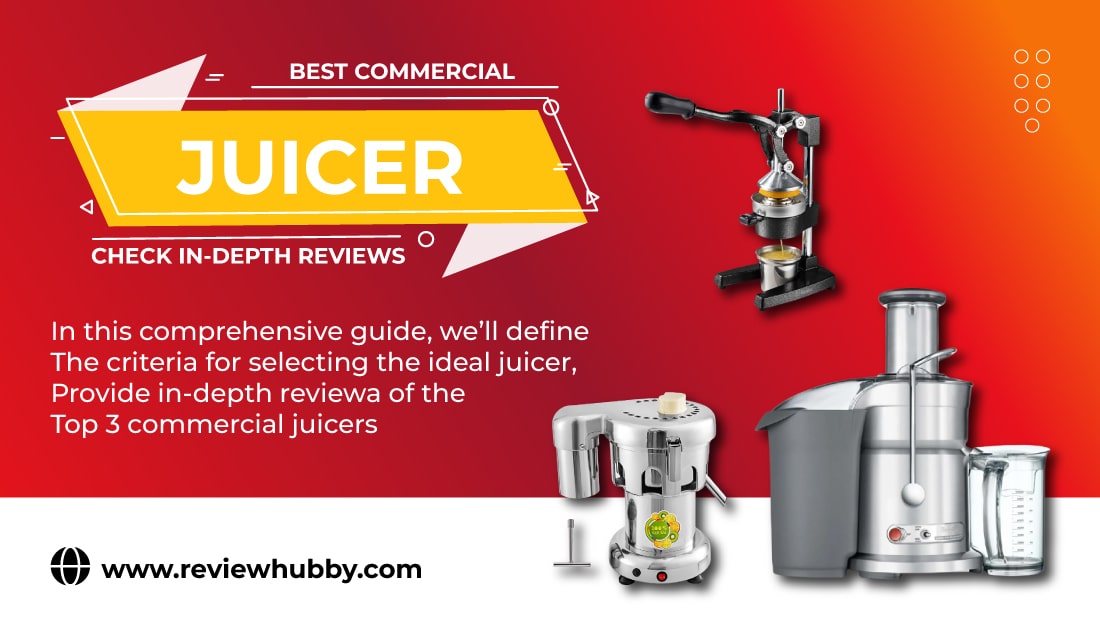 best commercial juicer