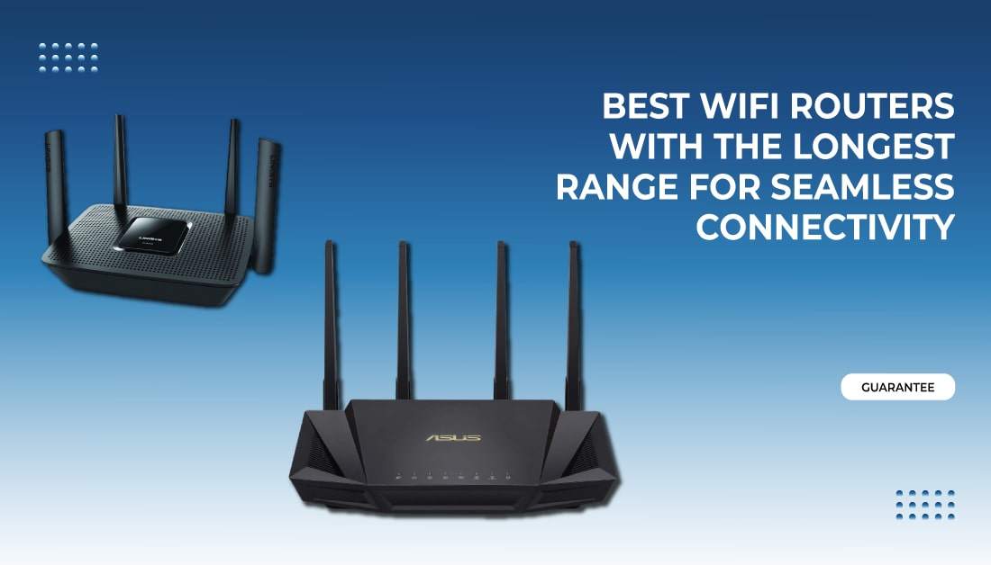 best wifi routers with the longest range