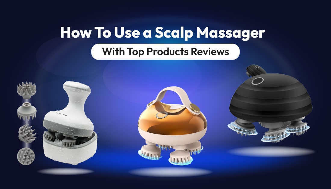 how to use a scalp massager